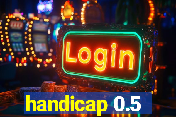 handicap 0.5-1